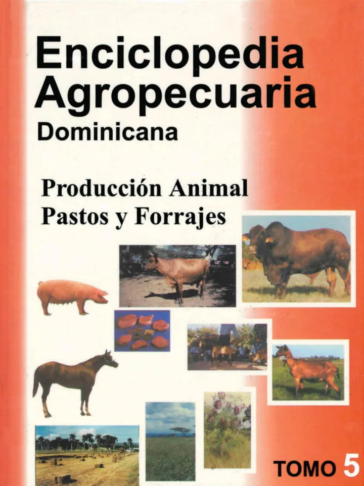 Portada de Enciclopedia Agropecuaria Dominicana. Tomo 5: Producción animal, pastos y forrajes.
