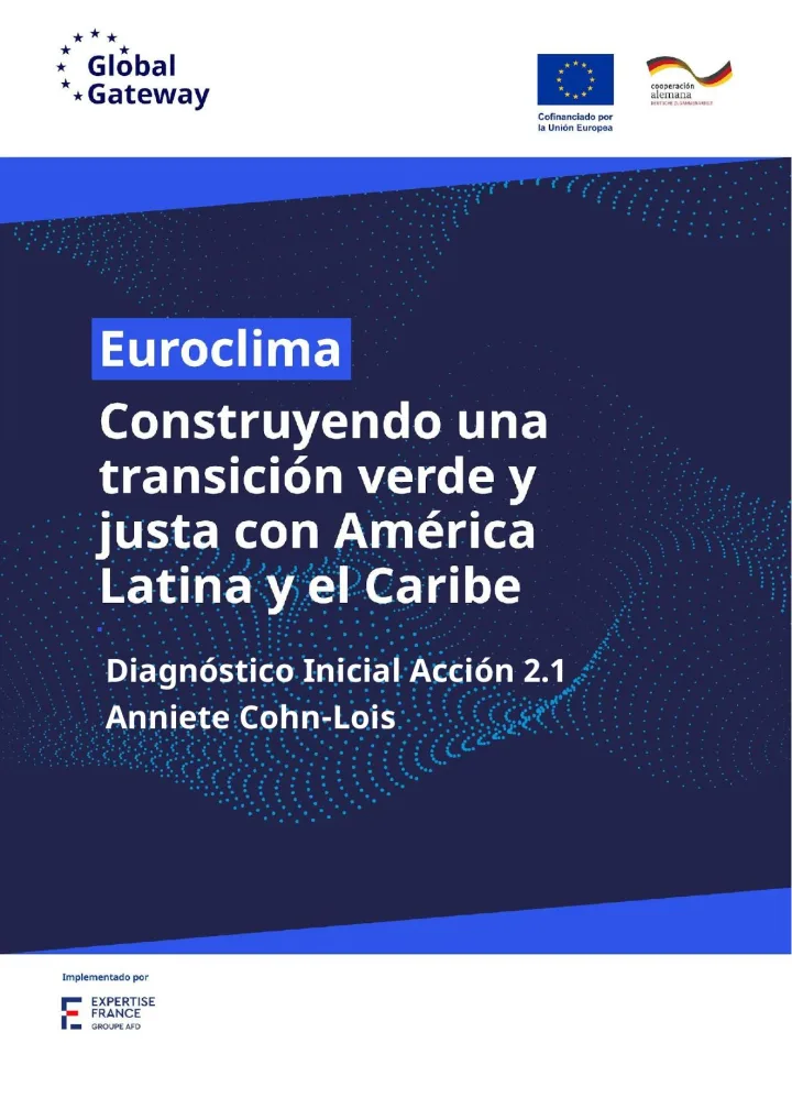 Portada de Euroclima. Contruyendo una transicion verde y justa con America LAtina y el Caribe: Diagnóstico Inicial Acción 2.1