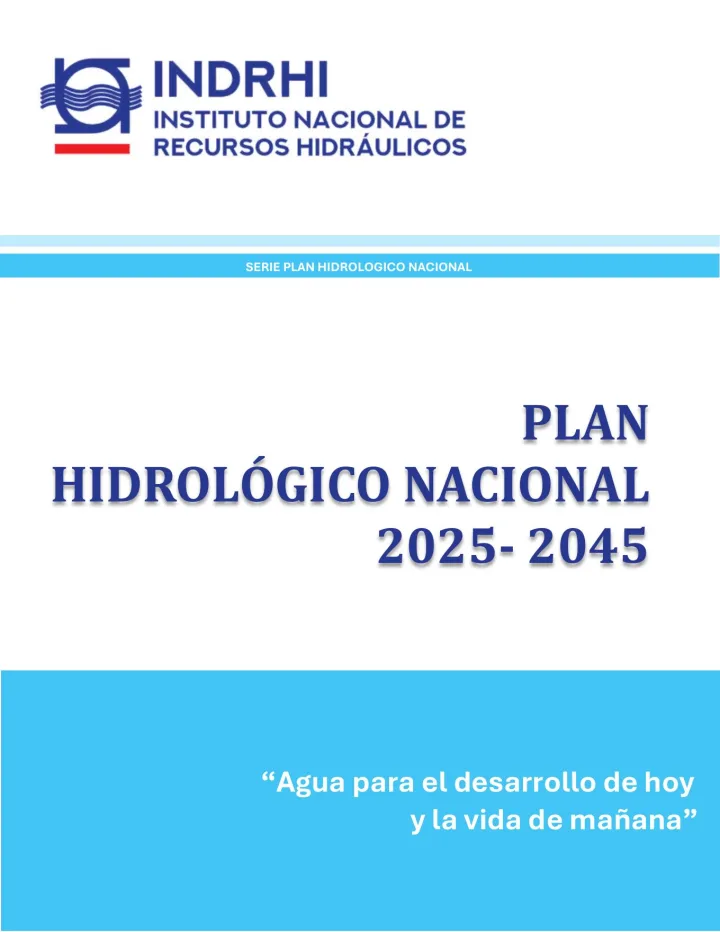 Portada de Plan Hidrológico Nacional 2025–2045: Agua para el desarrollo de hoy y la vida de mañana