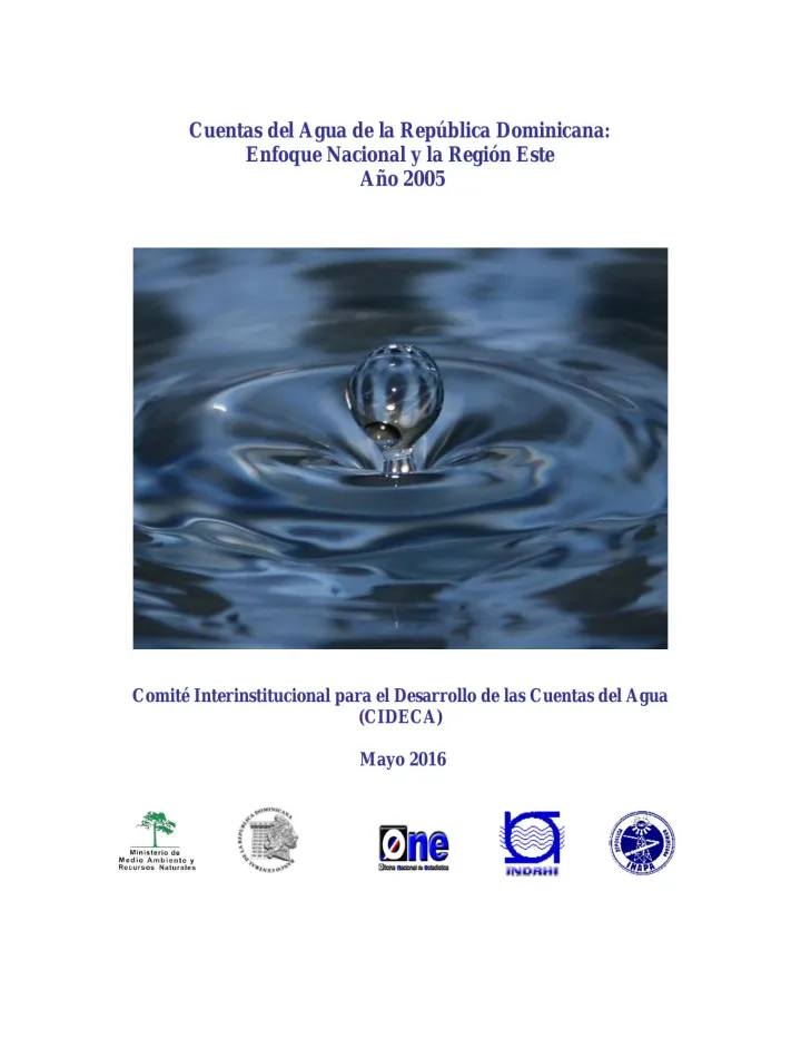Portada de Cuentas del Agua de la República Dominicana: Enfoque Nacional y la Región Este, Año 2005
