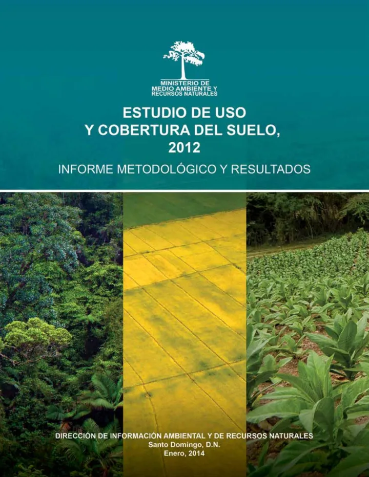 Portada de Estudio de uso y cobertura del suelo, 2012: informe metodológico y resultados