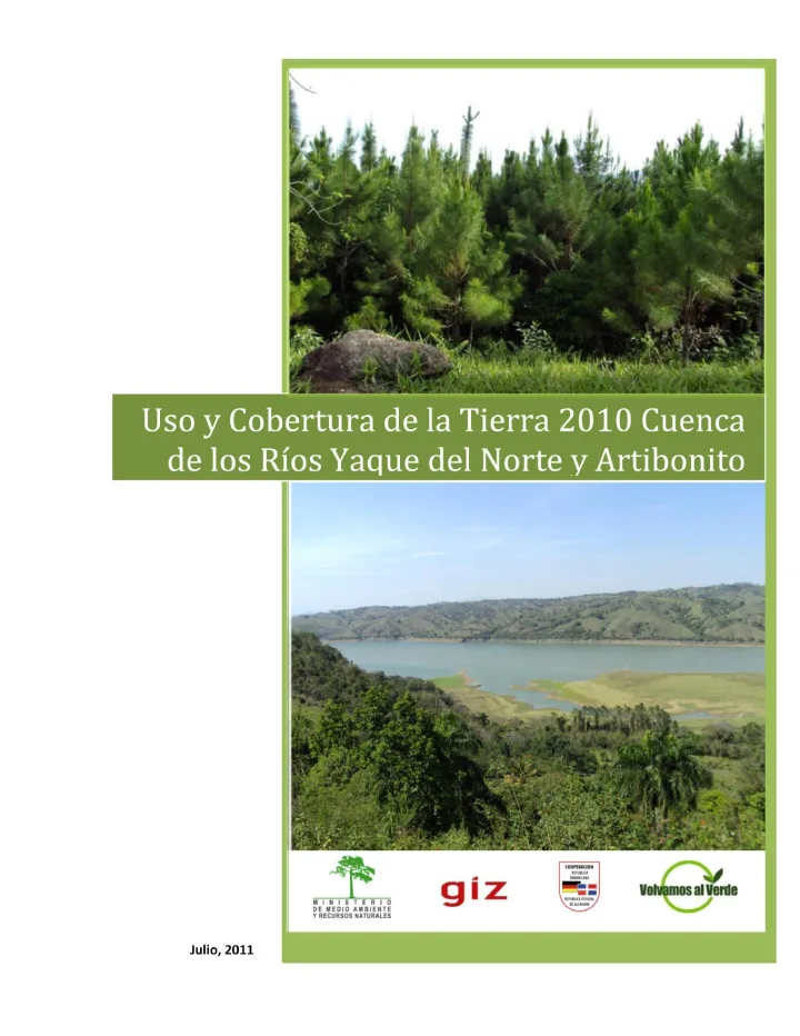 Portada de Uso y Cobertura de la Tierra 2010 Cuenca de los Ríos Yaque del Norte y Artibonito