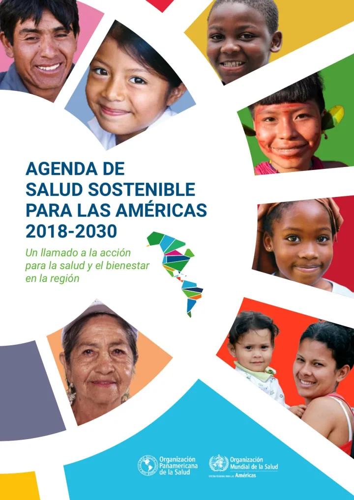 Portada de AGENDA DE SALUD SOSTENIBLE PARA LAS AMÉRICAS 2018-2030: Un llamado a la acción para la salud y el bienestar en la región