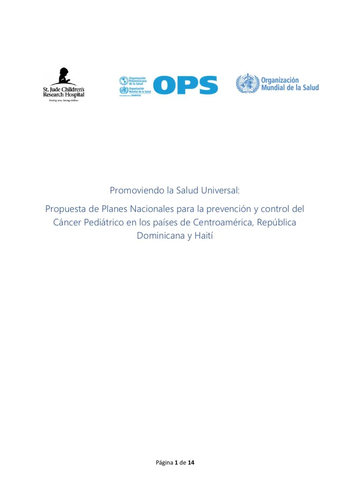 Portada de Promoviendo la Salud Universal: Propuesta de Planes Nacionales para la prevención y control del Cáncer Pediátrico en los países de Centroamérica, República Dominicana y Haití
