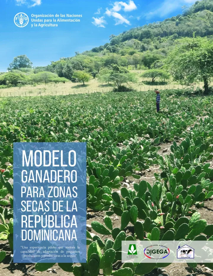 Portada de Modelo Ganadero para zonas secas de la República Dominicana: ‘‘Una experiencia piloto que mejora la capacidad de adaptación de pequeños productores y productoras a la sequía’’