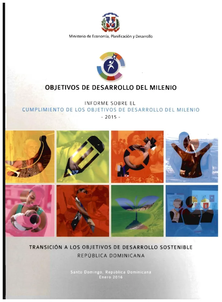 Portada de Objetivos de Desarrollo del Milenio: Informe sobre el cumplimiento de los Objetivos de Desarrollo del Milenio -2015- transición a los Objetivos de Desarrollo Sostenible