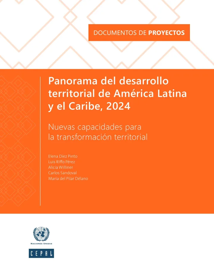Portada de Panorama del desarrollo territorial de América Latina y el Caribe, 2024: nuevas capacidades para la transformación territorial