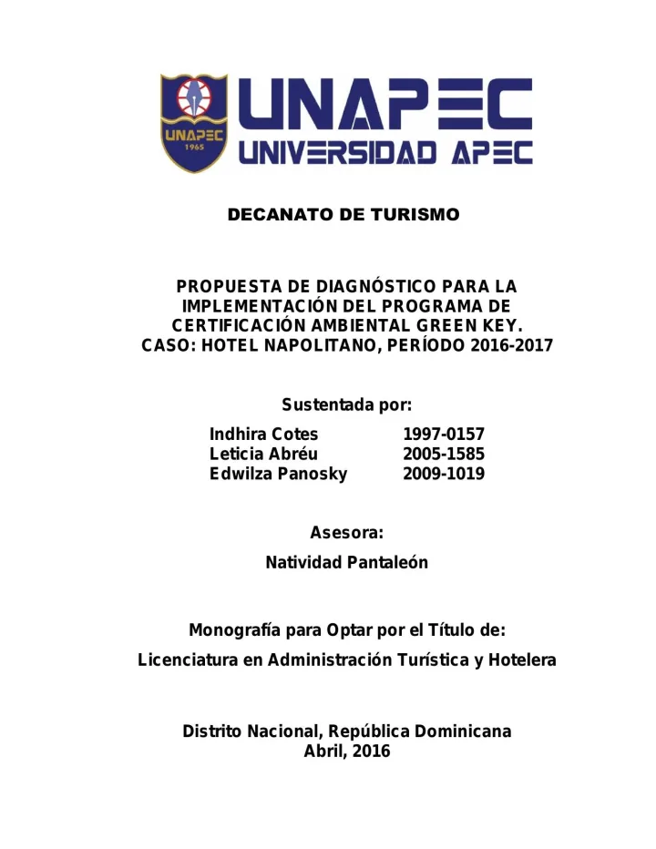 Portada de Propuesta de diagnóstico para la implementación del programa de certificación ambiental Green Key. Caso: Hotel Napolitano, período 2016-2017