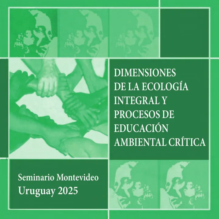 Portada de Dimensiones de la ecología integral y procesos de educación ambiental crítica : seminario Montevideo : Uruguay 2025