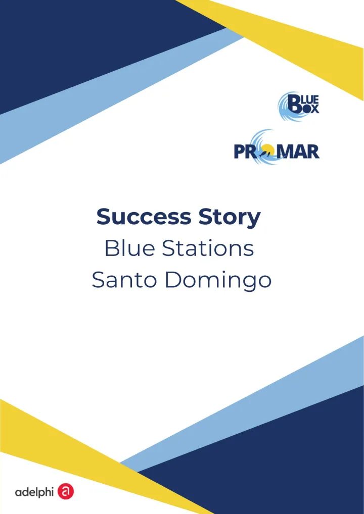 Portada de Success Story: Blue Stations Santo Domingo